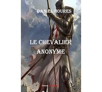 Le chevalier anonyme