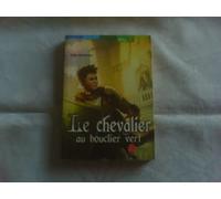 Le Chevalier au bouclier vert