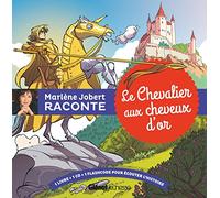 Le Chevalier aux cheveux d'or: Livre CD