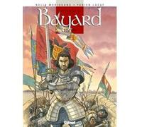 Le Chevalier Bayard en BD Nelly Moriquand (Auteur), Fabien Lacaf (Dessinateur)