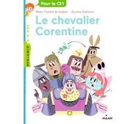 Le chevalier Corentine Isabel Cantin (Auteur), Aurore Damant (Illustration)