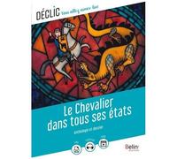 Le Chevalier dans tous ses états
