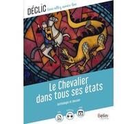 Le Chevalier dans tous ses états – Traduction Gaëlle Brodhag – Éditions Belin