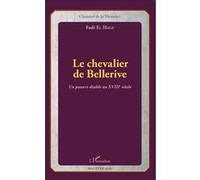 Fadi El Hage – Le chevalier de Bellerive – Un pauvre diable au XVIIIe siècle – Broché – L'Harmattan