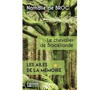 Le chevalier de Brocéliande