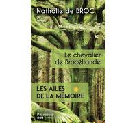 Le chevalier de Brocéliande - Nathalie De Broc - Du Palemon Eds - Poche - Roman