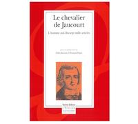 Le chevalier de Jaucourt: L'homme aux dix-sept mille articles