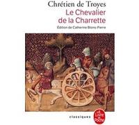 Le Chevalier de la Charrette Chrétien De Troyes (Auteur)