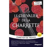 Le Chevalier de la charrette - édition bilingue - Bac Français 1re 2027 - Classiques et Contemporains Chrétien de Troyes (Auteur), Marie-Dominique Berthelier (Commentaire)