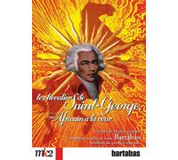 Le Chevalier De Saint-George, Un Africain À La Cour