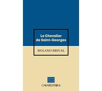 Le chevalier de Saint-Georges