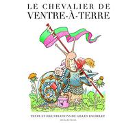 Le Chevalier de ventre à terre