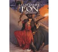 Le Chevalier d'Eon - Tome 02 Arnaud Delalande (Auteur), Simona Mogavino (Auteur), Alessio Lapo (Dessinateur)