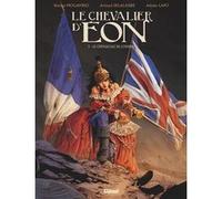 Le Chevalier d'Eon - Tome 03 Arnaud Delalande (Auteur), Simona Mogavino (Auteur), Alessio Lapo (Dessinateur)