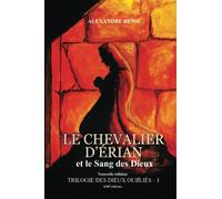 Le chevalier d'Erian et le Sang des Dieux