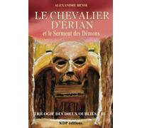 Le chevalier d'Erian et le Serment des Démons