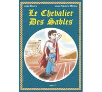 Le chevalier des sables - Julie Minéry - Ange - broché - Bande dessinée