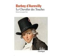 Le Chevalier des Touches Jules Barbey D'Aurevilly (Auteur), Jacques Petit (Edité par)