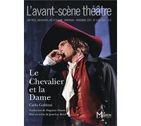 Le Chevalier et la Dame - Carlo Goldoni - L'avant-Scene Theatre - broché - Revue