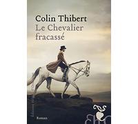 Le Chevalier fracassé
