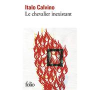 Italo Calvino – Le chevalier inexistant – Roman – Gallimard Poche
