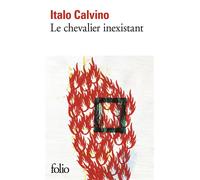 Le chevalier inexistant - Italo Calvino - Gallimard - Poche - Roman