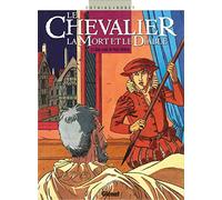 Le chevalier, la mort et le diable, tome 1 : Bon sang ne peut mentir