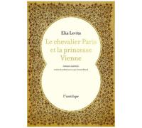 Le Chevalier Paris Et La Princesse Vienne