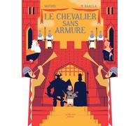 Mathis – Le Chevalier sans armure – Album jeunesse – Actes Sud Jeunesse – Cartonné