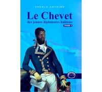 LE CHEVET DES JEUNES DIPLOMATES HAÏTIENS