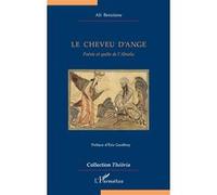 Ali Benziane – Le cheveu d’ange: Poésie et quête de l’Absolu – Broché