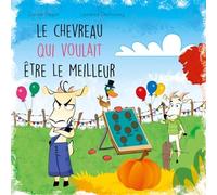 Le chevreau qui voulait être le meilleur