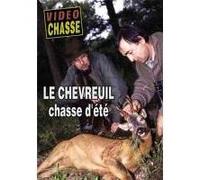 Le chevreuil, chasse d'été - DVD Documentaire - GRAND GIBIER - Vidéotel G