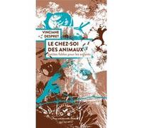 Le Chez-Soi Des Animaux - Petites Fables Pour Les Enfants