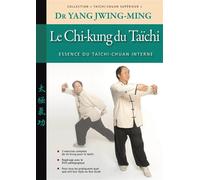 Le chi-kung du taichi Essence du taïchi interne - Jwing-Ming Yang - Budo Eds - broché - Manuel
