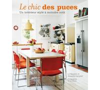 Le chic des puces. Un intérieur stylé à moindre coût