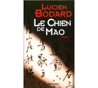 Le chien de mao - Lucien Bodard - Grasset - Livre