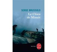 Le Chien de minuit Serge Brussolo (Auteur)