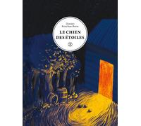 Le chien des étoiles - Dimitri Rouchon-Borie - Le Tripode - broché - Roman