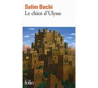 Salim Bachi – Le chien d'Ulysse – Roman – Poche