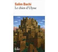 Le chien d'Ulysse Salim Bachi (Auteur)