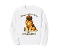 Le Chien géant drôle Leonberger n'est Pas Un Ours, Pas Un Lion Sweatshirt