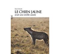 Le Chien Jaune Avait Une Oreille Cassée