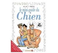 Le Chien Mini-guide en Bd - Collectif - Vents d'Ouest - cartonné - Bande dessinée
