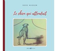Le chien qui attendait