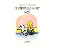 Le Chien Qui Disait Non