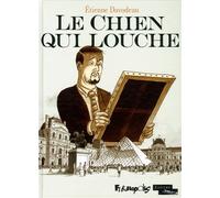Etienne Davodeau – Le chien qui louche – Broché – Futuropolis