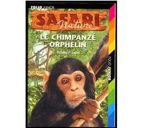 Le chimpanzé orphelin Elizabeth Laird (Auteur), Vanessa Rubio (Traduction)