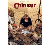 Le Chineur - vol. 01/2 Didier Pagot (Dessinateur), Xavier Betaucourt (Auteur)