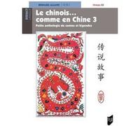 Le chinois...comme en Chine 3 Bernard Allanic (Auteur)